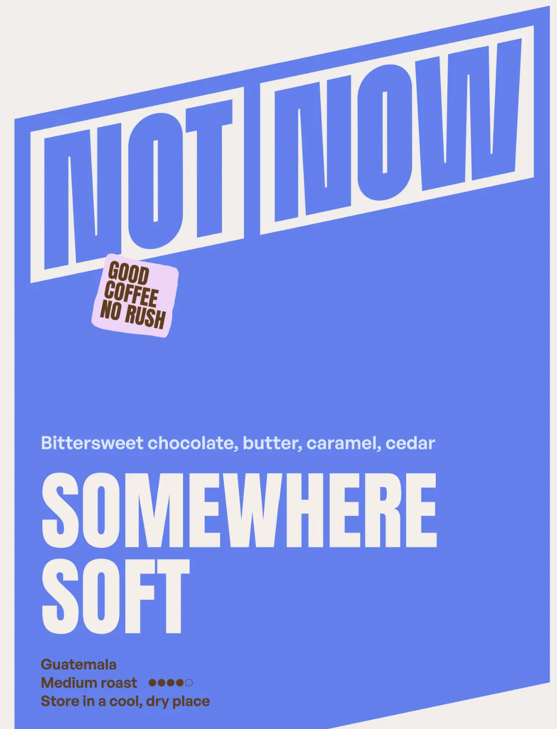 Somewhere Soft - onze Guatemala koffie
